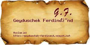 Geyduschek Ferdinánd névjegykártya